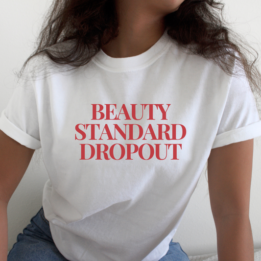 Beauty Standard Dropout Organic T-Shirt